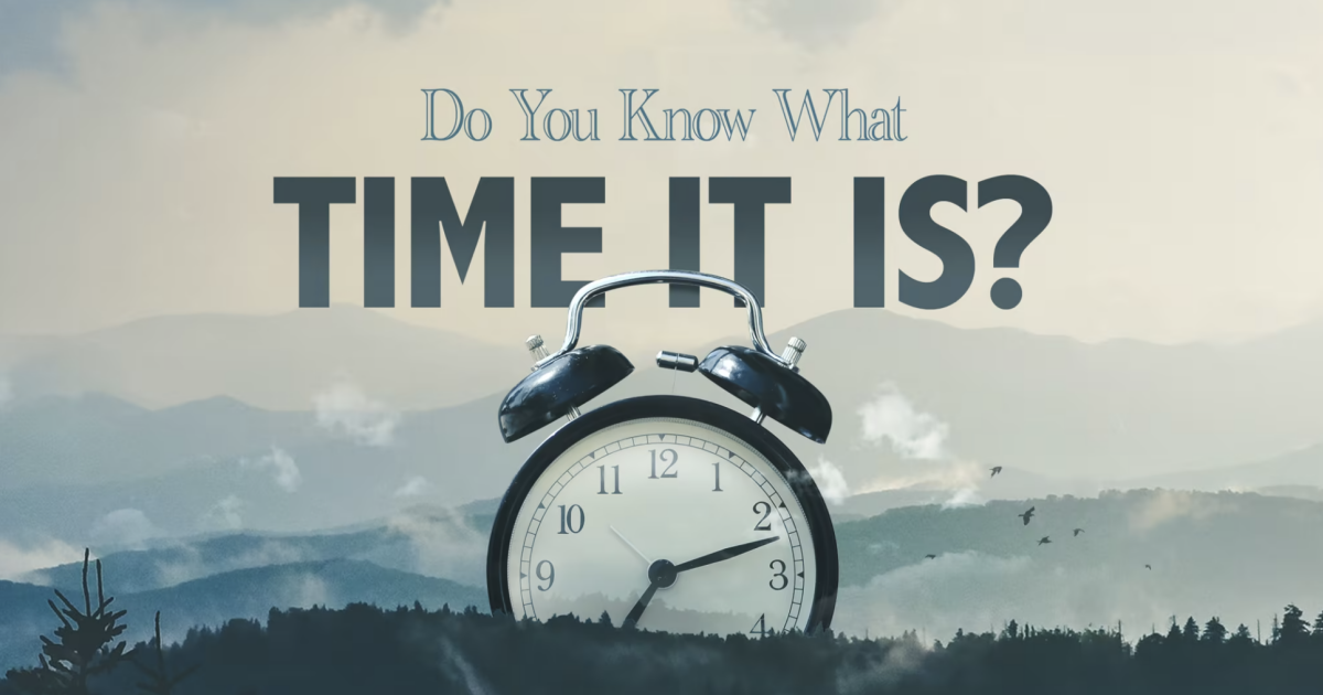 Do You Know What Time It Is
